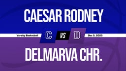 12/5 Highlights vs Caesar Rodney