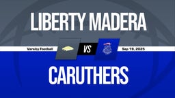 09/19 Highlights vs Liberty Madera