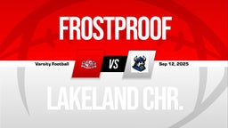 09/12 Highlights vs Frostproof