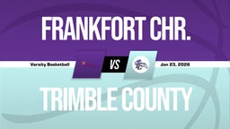 01/23 Highlights vs Frankfort Chr.