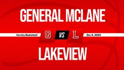 12/6 Highlights vs General McLane