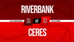 12/5 Highlights vs Riverbank