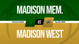 09/20 Highlights @ Madison West