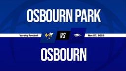 11/7 Highlights @ Osbourn