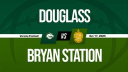 10/17 Highlights @ Bryan Station