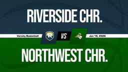01/16 Highlights vs Riverside Chr.