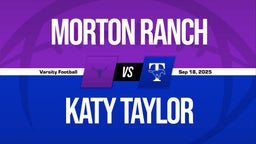 09/18 Highlights vs Morton Ranch