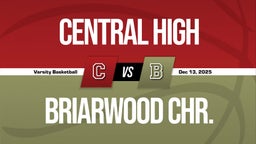 12/12 Highlights @ Briarwood Chr.
