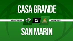 09/19 Highlights vs Casa Grande
