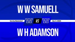 12/2 Highlights vs W W Samuell