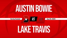 09/25 Highlights vs Austin Bowie