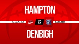 10/2 Highlights @ Denbigh
