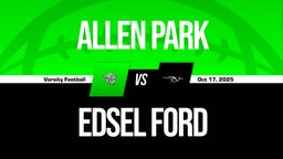 10/17 Highlights @ Edsel Ford
