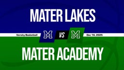 12/16 Highlights vs Mater Lakes
