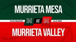 01/8 Highlights @ Murrieta Valley
