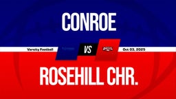 10/3 Highlights vs Conroe