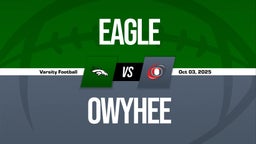 10/3 Highlights @ Owyhee
