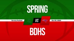 10/3 Highlights vs Spring