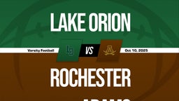 10/10 Highlights vs Lake Orion