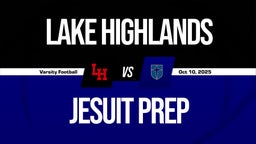 10/10 Highlights vs Lake Highlands