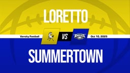 10/10 Highlights vs Loretto