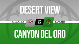 10/17 Highlights @ Canyon Del Oro