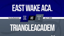 01/6 Highlights vs East Wake Aca.