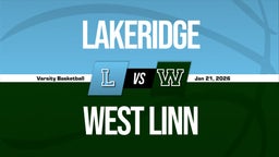 01/20 Highlights @ West Linn