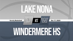 12/16 Highlights @ Windermere HS
