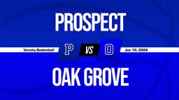 01/9 Highlights @ Oak Grove