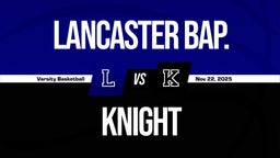 11/21 Highlights vs Lancaster Bap.