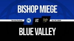 10/24 Highlights @ Blue Valley