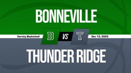 12/12 Highlights vs Bonneville