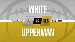 10/24 Highlights vs White