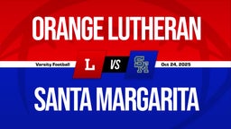 10/24 Highlights vs Orange Lutheran