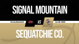 01/8 Highlights vs Signal Mountain