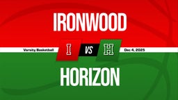 12/3 Highlights vs Ironwood