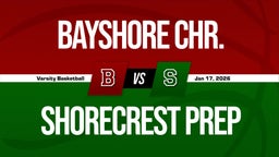 01/17 Highlights vs Bayshore Chr.