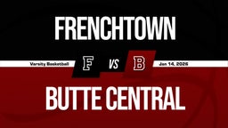 01/13 Highlights @ Butte Central