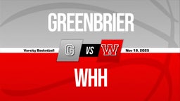 11/18 Highlights vs Greenbrier