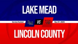 11/7 Highlights vs Lake Mead