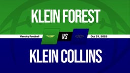 10/31 Highlights @ Klein Collins