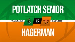 10/31 Highlights vs Potlatch Senior