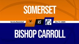 12/17 Highlights @ Bishop Carroll