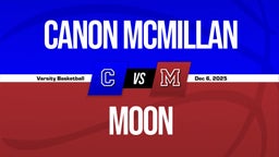 12/5 Highlights vs Canon McMillan