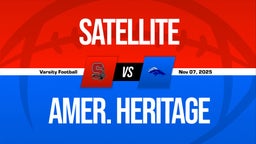 11/7 Highlights vs Satellite