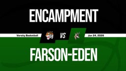 01/24 Highlights @ Farson-Eden