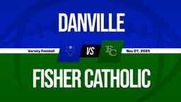 11/7 Highlights @ Fisher Catholic