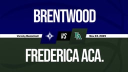 11/24 Highlights vs Brentwood