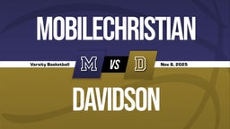 11/8 Highlights vs MobileChristian